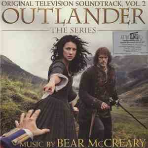 Bear McCreary - Outlander: The Series (Original Television Soundtrack, Vol. 2) mp3 album