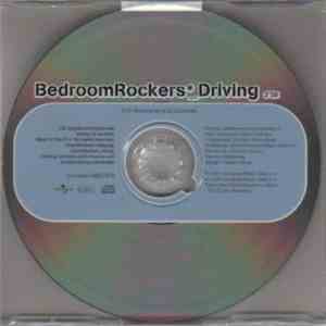 Bedroom Rockers - Driving mp3 album