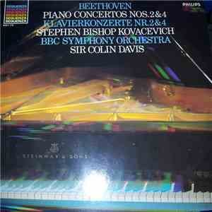 Beethoven, Stephen Bishop Kovacevich, BBC Symphony Orchestra, Sir Colin Davis - Piano Concerto Nos. 2&4 - Klavierkonzert Nr. 2&4 mp3 album