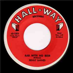Benny Barnes - Bar With No Beer / Headed For Heartbreak mp3 album