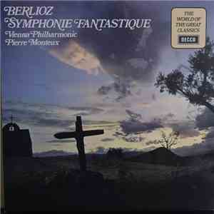 Berlioz – Vienna Philharmonic, Pierre Monteux - Symphonie Fantastique mp3 album