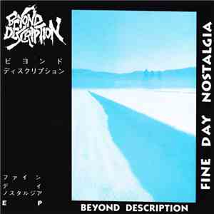 Beyond Description - Fine Day Nostalgia mp3 album