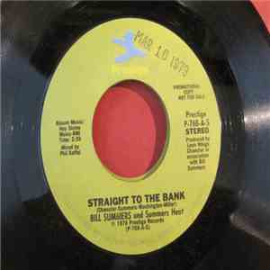 Bill Summers And Summers Heat - Straight To The Bank mp3 album