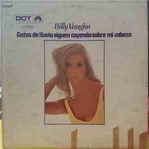 Billy Vaughn - Gotas De Lluvia Siguen Cayendo Sobre Mi Cabeza mp3 album