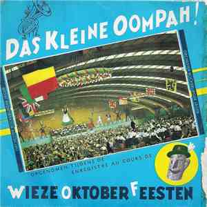 Blasorchester "Bückeburger Jäger" - Das Kleine Oompah! Wieze Oktoberfeesten no. 2 mp3 album
