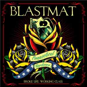 Blastmat - Broke Life, Working Class mp3 album