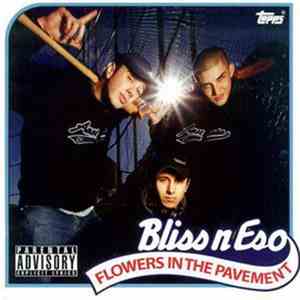 Bliss n Eso - Flowers In The Pavement mp3 album
