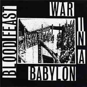Blood Feast  - War In A Babylon mp3 album