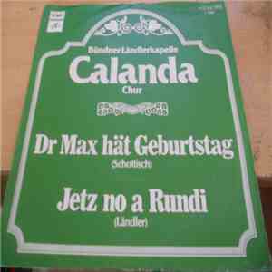 Bündner Ländlerkapelle Calanda Chur - Dr. Max Hät Geburstag mp3 album