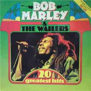 Bob Marley & The Wailers - 20 Greatest Hits mp3 album