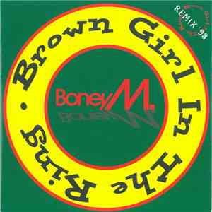 Boney M. - Brown Girl In The Ring - Remix '93 mp3 album