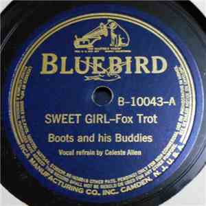 Boots And His Buddies / Louis "King" Garcia And His Swing Band - Sweet Girl / Swing, Mr. Charlie mp3 album