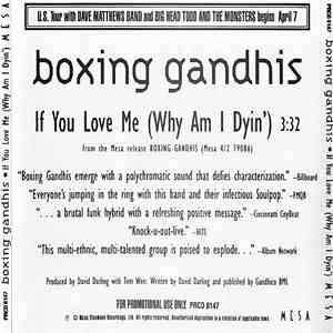 Boxing Gandhis - If You Love Me (Why Am I Dyin') mp3 album