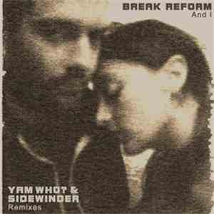 Break Reform - And I mp3 album