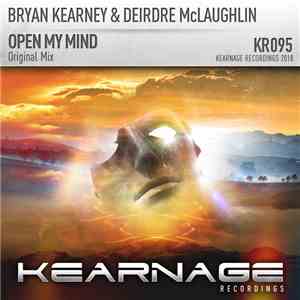 Bryan Kearney & Deirdre McLaughlin - Open My Mind mp3 album