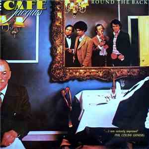 Café Jacques - Round The Back mp3 album