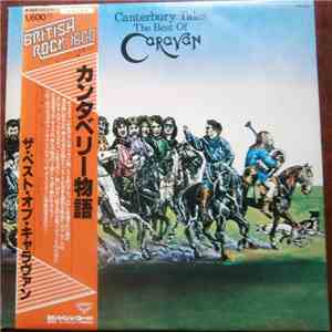 Caravan - Canterbury Tales (The Best Of Caravan) mp3 album