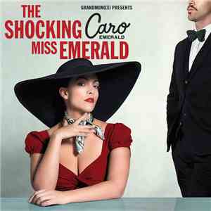 Caro Emerald - The Shocking Miss Emerald mp3 album