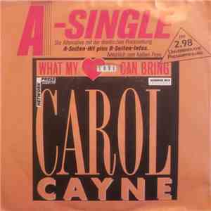 Carol Cayne - What My Love Can Bring mp3 album