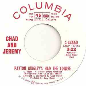 Chad And Jeremy - Paxton Quigley's Had The Course mp3 album
