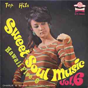 Charlie & White Cloud Orchestra - Sweet Soul Music Vol. 6 mp3 album