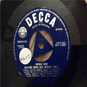 Charlie Kunz - Old Time Music Hall Medley mp3 album