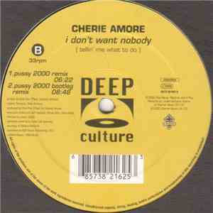 Cherie Amore - I Don't Want Nobody (Tellin' Me What To Do) mp3 album