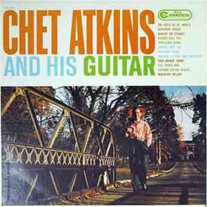 Chet Atkins - Chet Atkins And His Guitar mp3 album
