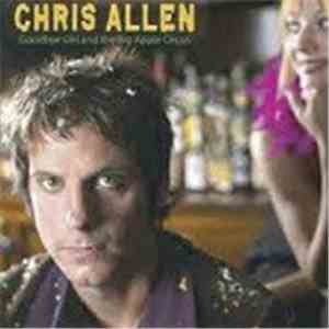 Chris Allen  - Goodbye Girl And The Big Apple mp3 album