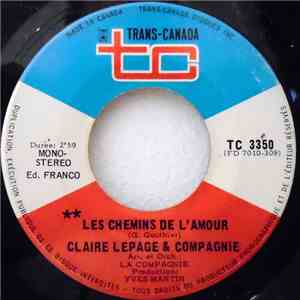 Claire Lepage & Compagnie - Les Chemins De L'Amour mp3 album