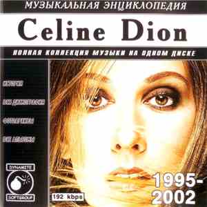 Céline Dion - Музыкальная Энциклопедия mp3 album