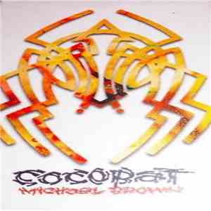 Cocobat - Michael Brown mp3 album