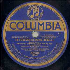 Columbia Orchestra - I'm Forever Blowing Bubbles / That Tumble-Down Shack In Athlone mp3 album