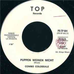 Combo Colossale / Alberto Barbero - Puppen Weinen Nicht / Tu mp3 album