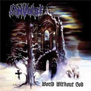 Convulse - World Without God mp3 album