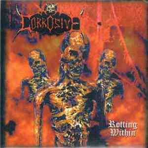 Corrosive  - Rotting Within mp3 album