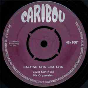 Count Lasher And His Calypsonians - Calypso Cha Cha Cha mp3 album