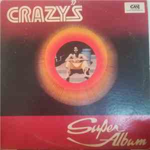 Crazy  - Crazy's Super Album mp3 album