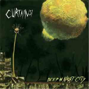 Curtains! - Deep In Night City mp3 album