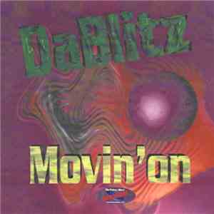 Da Blitz - Movin' On mp3 album