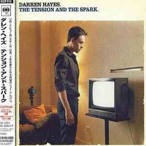 Darren Hayes - The Tension And The Spark mp3 album