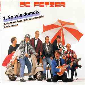 De Fetzer - So Wie Domols mp3 album