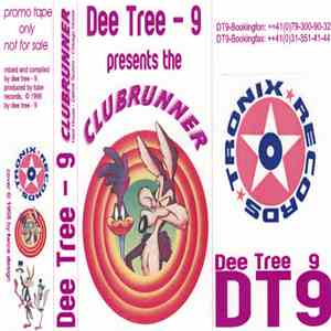 Dee Tree-9 - Clubrunner mp3 album