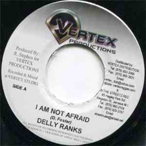 Delly Ranks / Christopher  - I Am Not Afraid / Can They Stop Us Now mp3 album