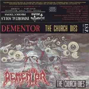Dementor - The Church Dies mp3 album