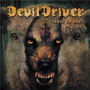 DevilDriver - Trust No One mp3 album