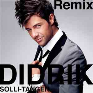Didrik Solli-Tangen - My Heart Is Yours (Remix) mp3 album