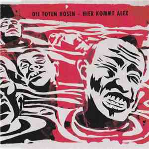 Die Toten Hosen - Hier Kommt Alex mp3 album