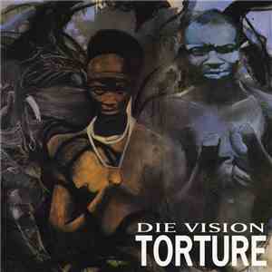 Die Vision - Torture mp3 album