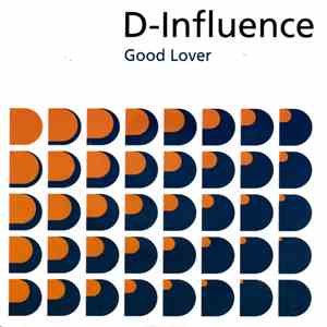 D'Influence - Good Lover mp3 album